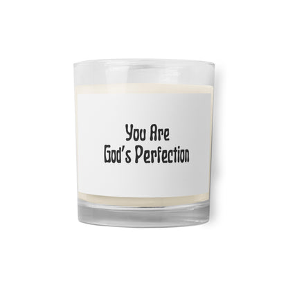 You Are God's Perfection Glass jar soy wax candle