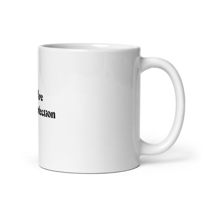 You Are God's Perfection White glossy mug