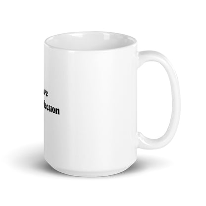 You Are God's Perfection White glossy mug